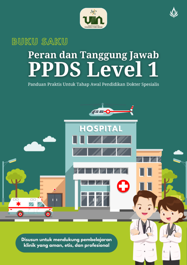 Peran dan Tanggung Jawab PPDS Level 1